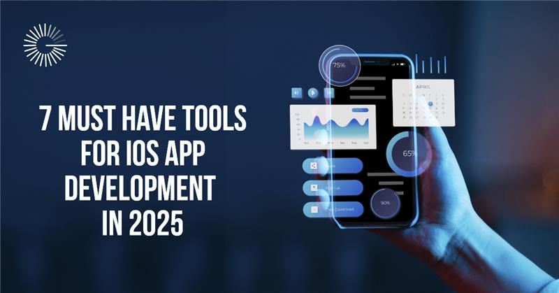 7 Must Have Tools for iOS App Development