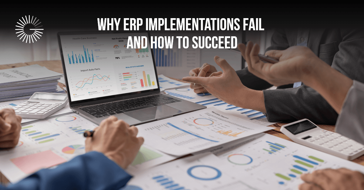 Why ERP Implementations Fail